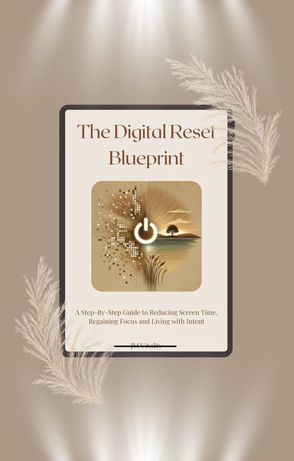 Digital Reset Blueprint